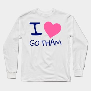 I love Gotham Long Sleeve T-Shirt